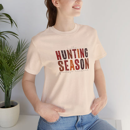 Hello Hunting Season, Good Bye Husband. Jersey Short Sleeve Tee