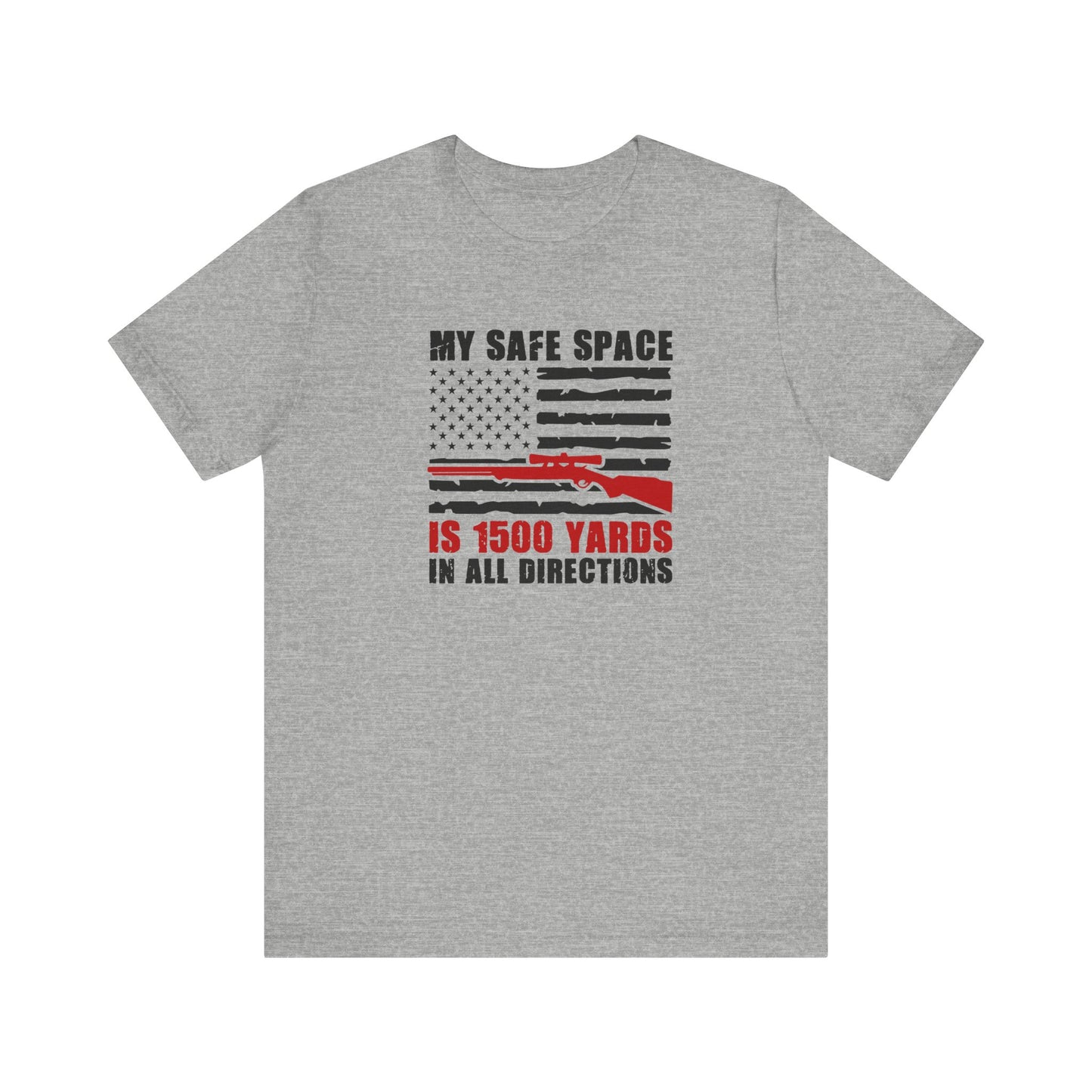 My Safe Space is 1500 yards in all directions, Jersey Short Sleeve Tee