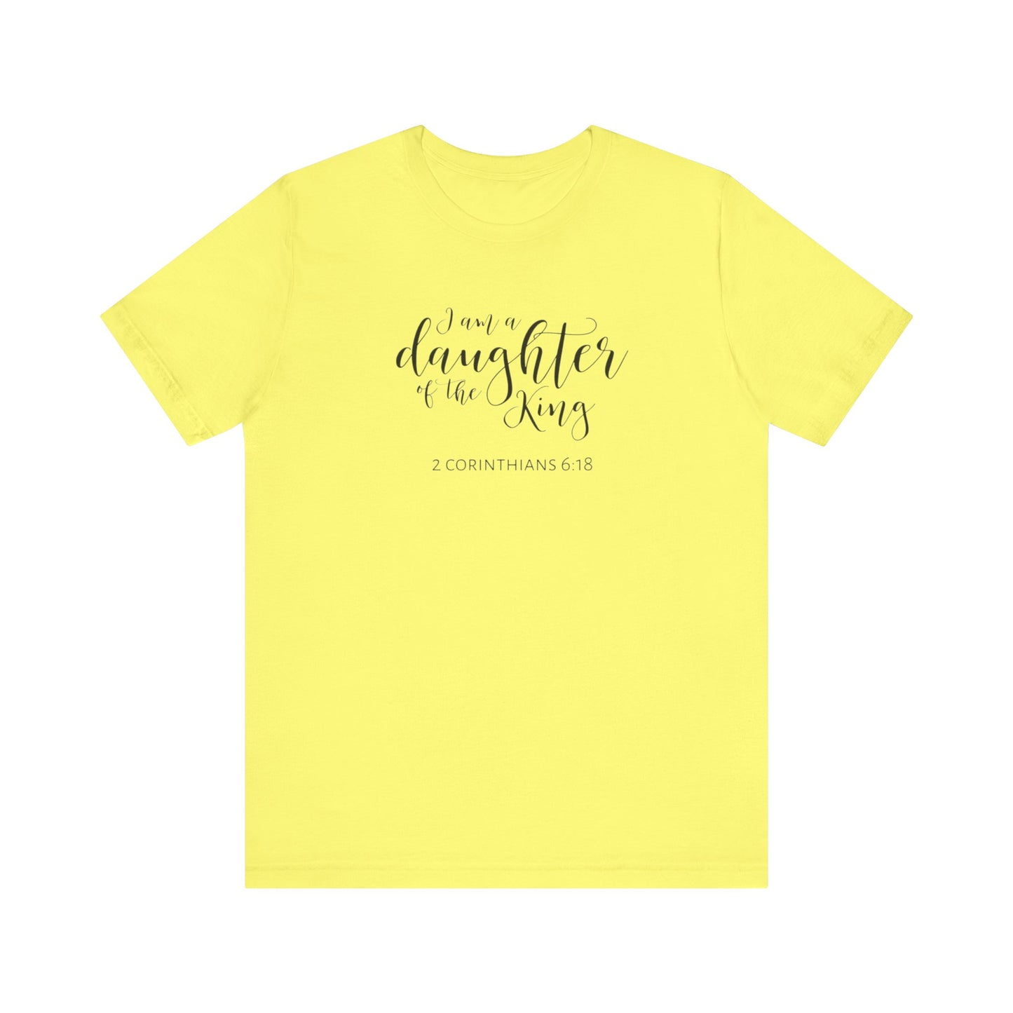 I Am The Daughter of The King, Jersey Short Sleeve Tee