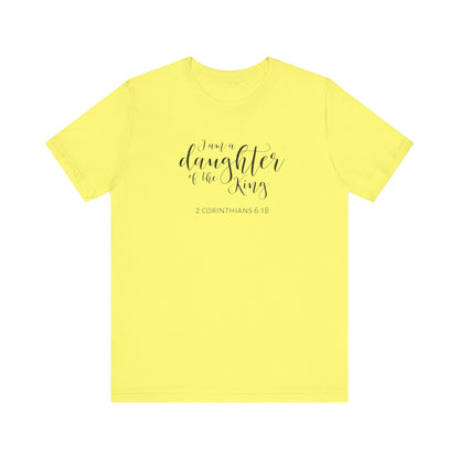 I Am The Daughter of The King, Jersey Short Sleeve Tee