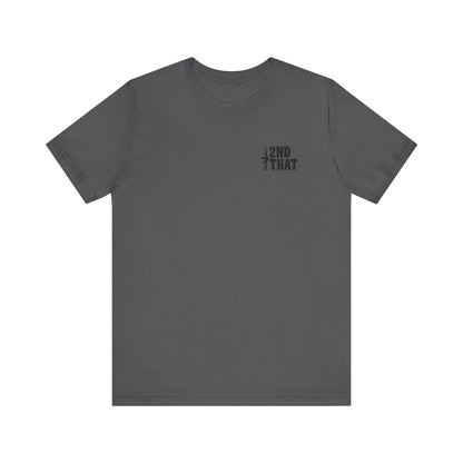 If You're Coming for Mine, You Better Bring Yours Two Sided Short Sleeve Jersey