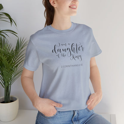 I Am The Daughter of The King, Jersey Short Sleeve Tee