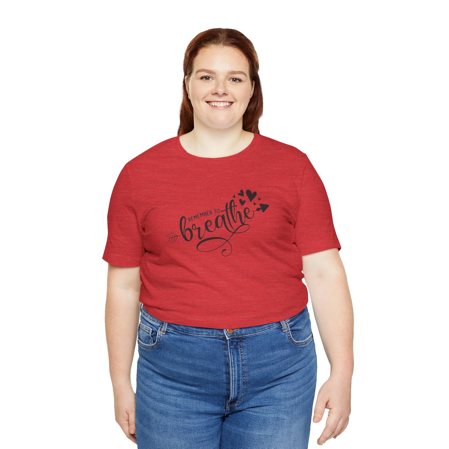 Remember to Breathe, Jersey Short Sleeve Tee