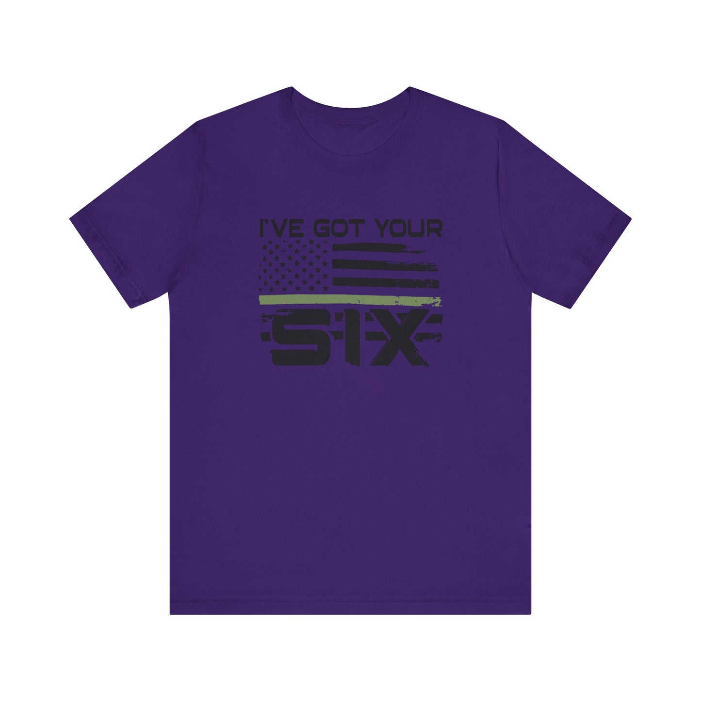 I've Got Your Six Jersey Short Sleeve Tee