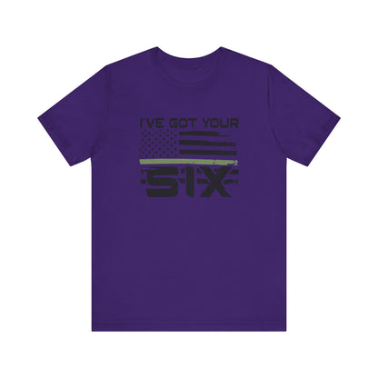 I've Got Your Six Jersey Short Sleeve Tee