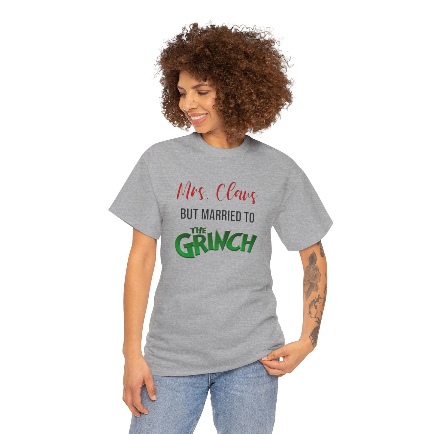 Mrs. Claus But Married to the Grinch, Heavy Cotton Tee