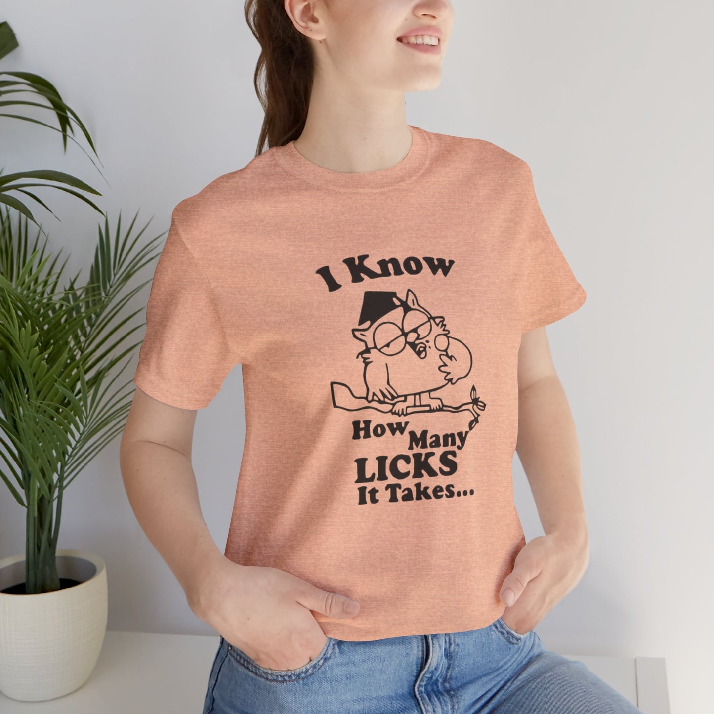 I know how many Licks It Takes Jersey Short Sleeve Tee
