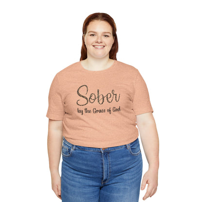 Sober By The Grace of God. Jersey Short Sleeve Tee
