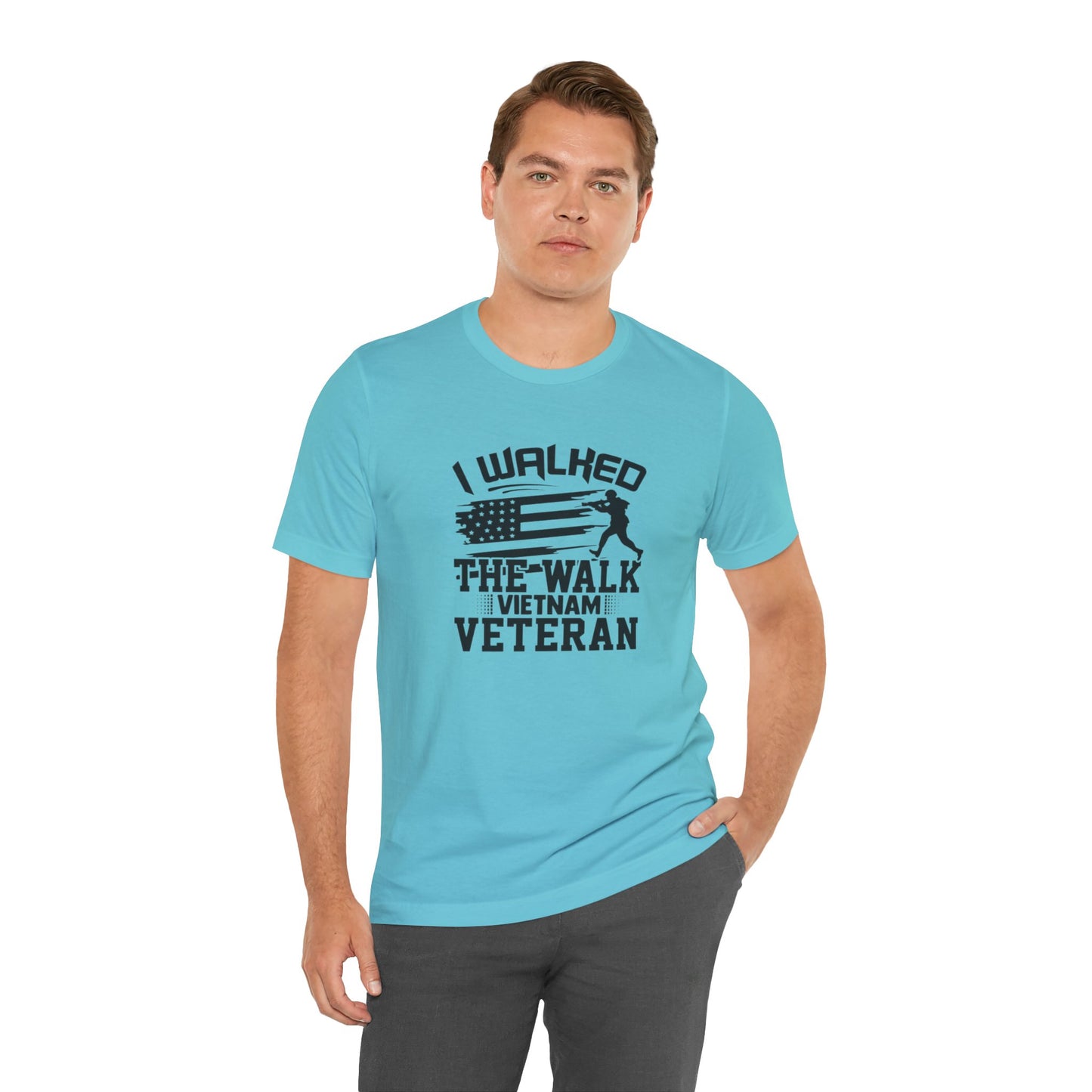 I Walked The Walk Vietnam Veteran, Jersey Short Sleeve Tee