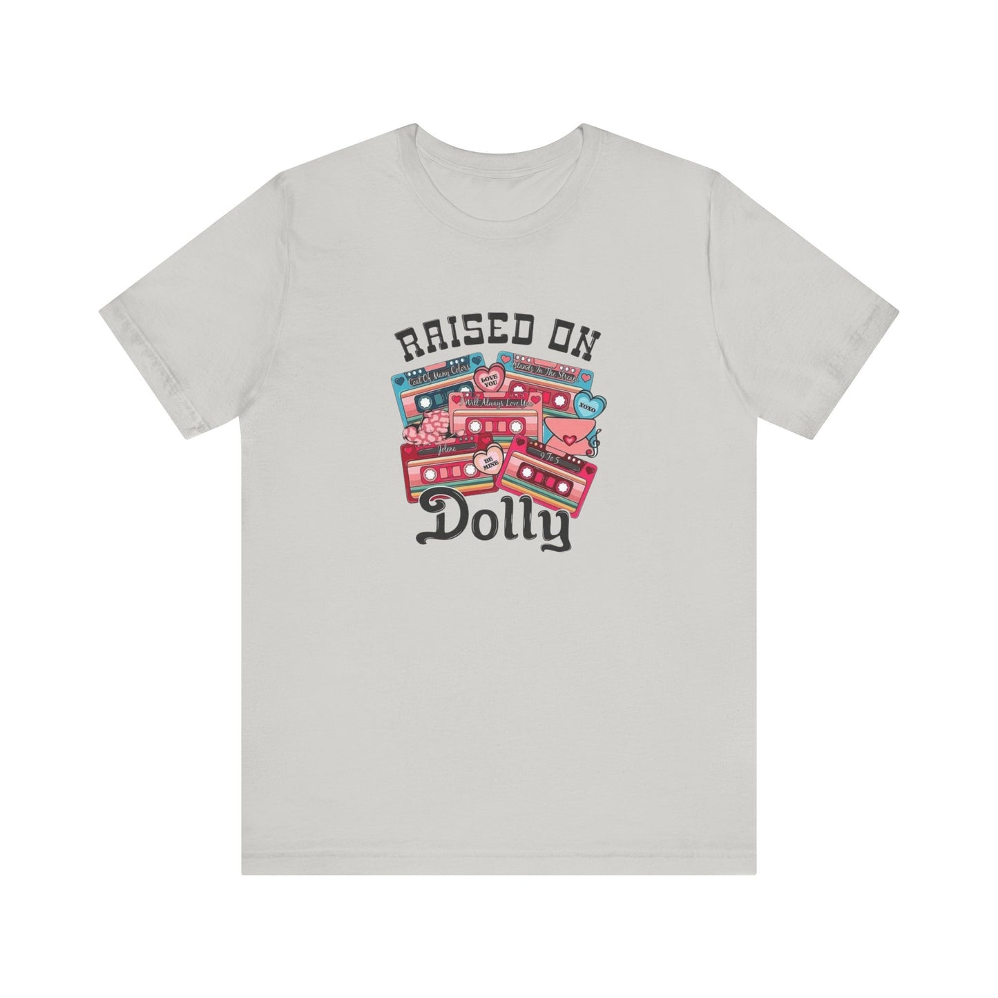 Raised On Dolly, Jersey Short Sleeve Tee