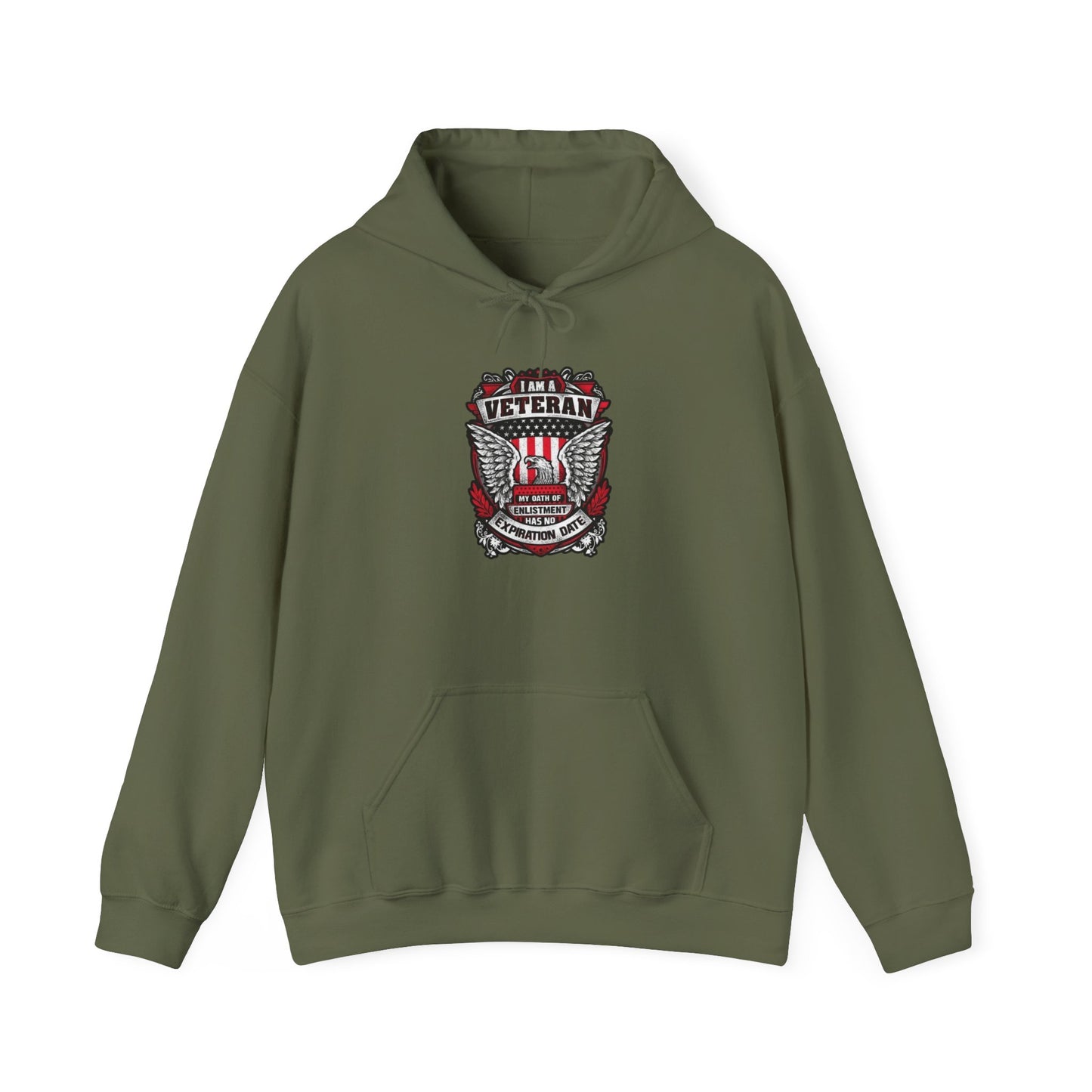 I Am A Veteran My Oath Of Enlistment Has No Expiration Date Hoodie Heavy Blend™ Hooded Sweatshirt