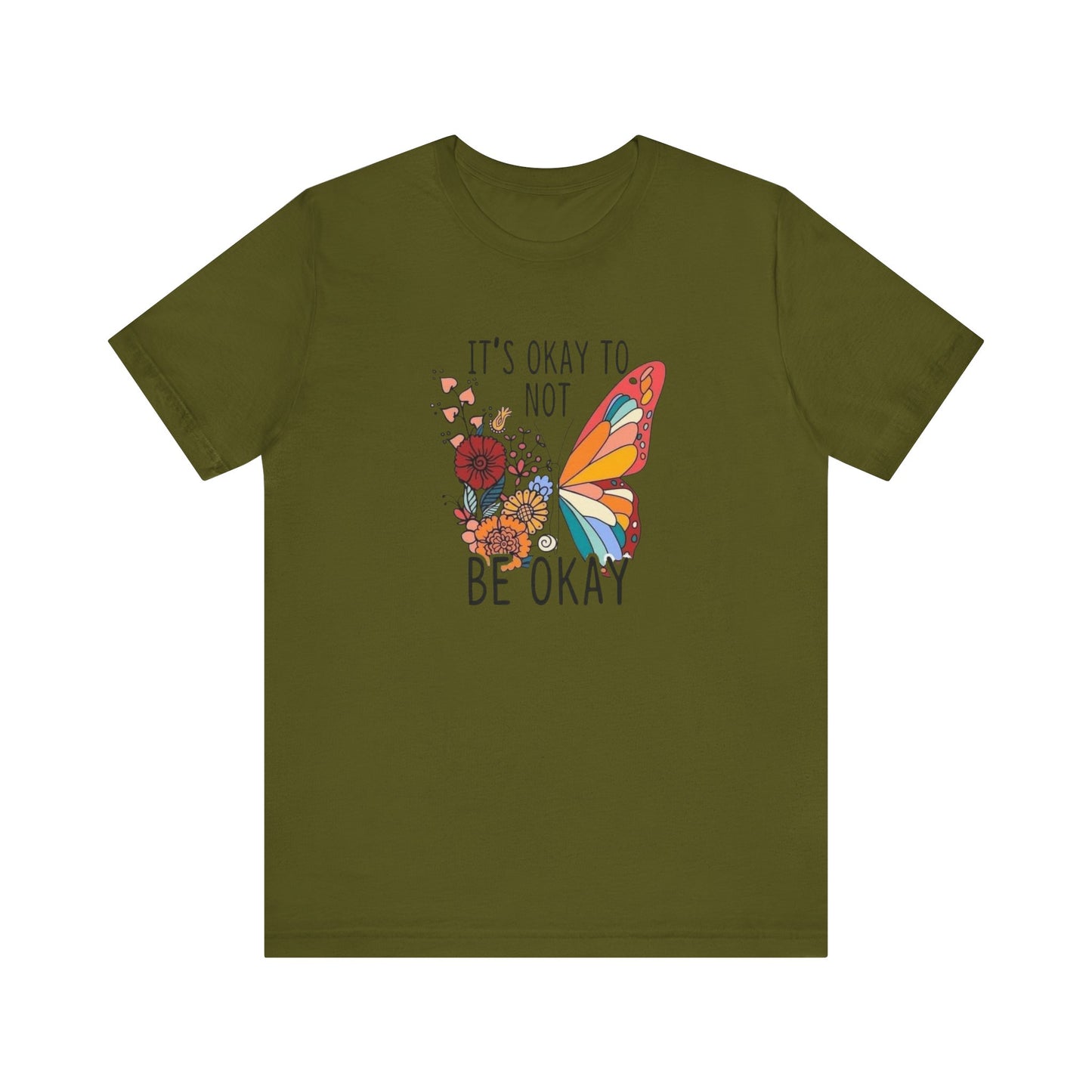 It's Ok To Not Be Okay, Jersey Short Sleeve Tee