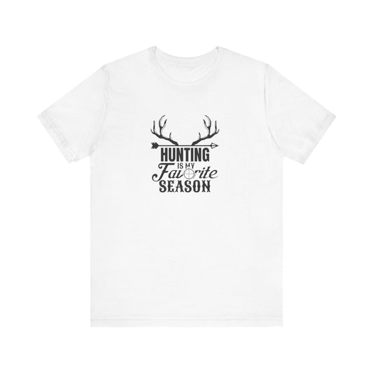 Hunting Is My Favorite Season, Jersey Short Sleeve Tee