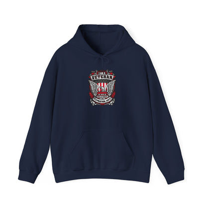 I Am A Veteran My Oath Of Enlistment Has No Expiration Date Hoodie Heavy Blend™ Hooded Sweatshirt