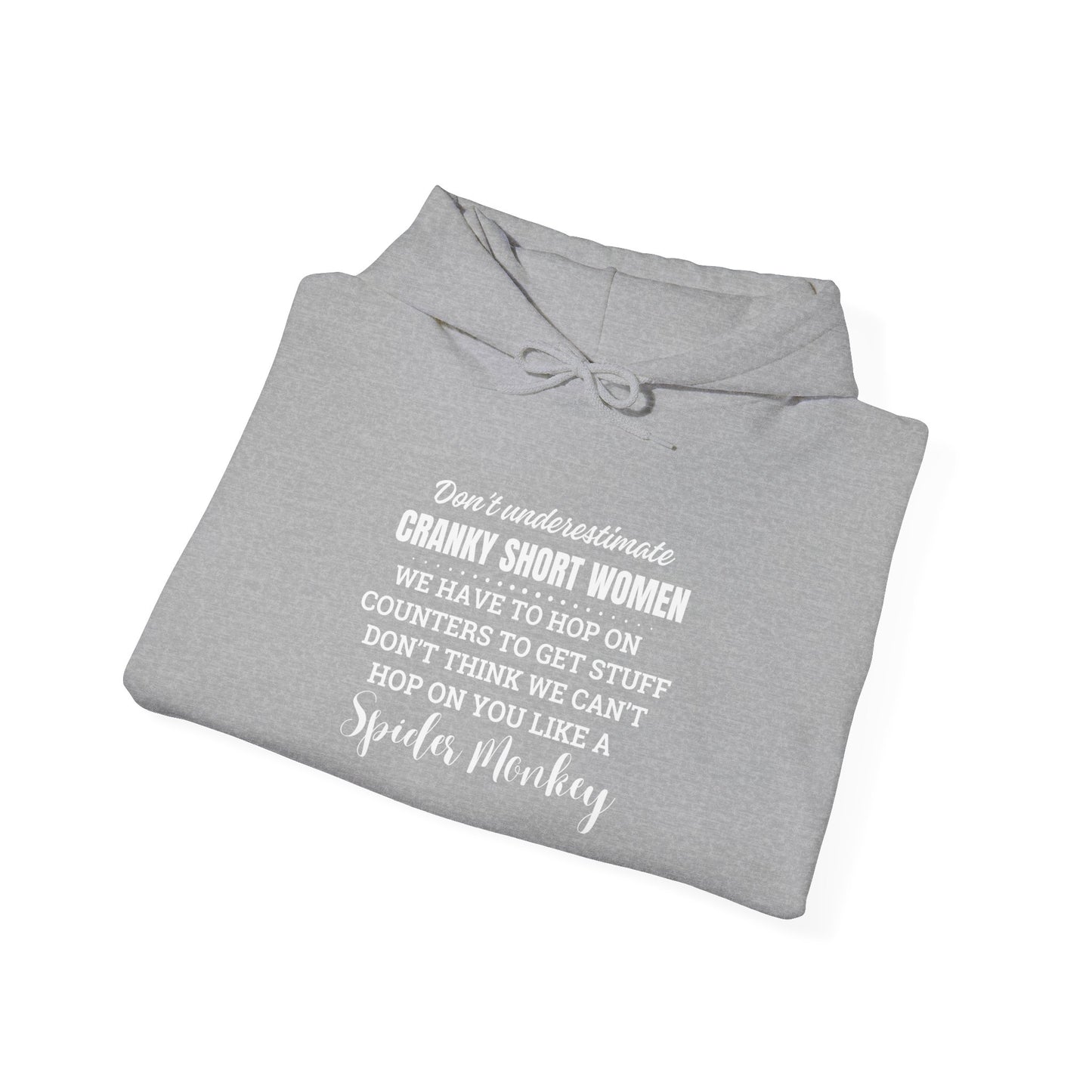 Don't Underestimate Cranky Short Women, Heavy Blend™ Hooded Sweatshirt