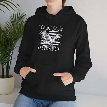 We The People Are Pissed Off Hoodie,  Heavy Blend™ Hooded Sweatshirt