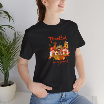 Thankful For My Gnomies, Jersey Short Sleeve Tee