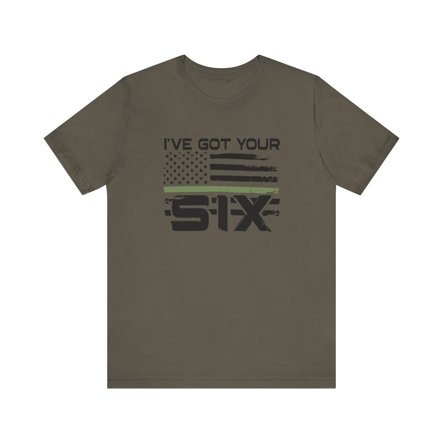 I've Got Your Six Jersey Short Sleeve Tee