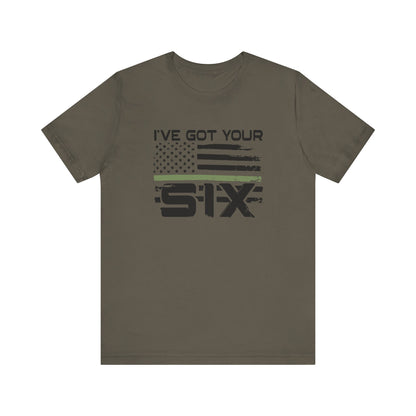 I've Got Your Six Jersey Short Sleeve Tee
