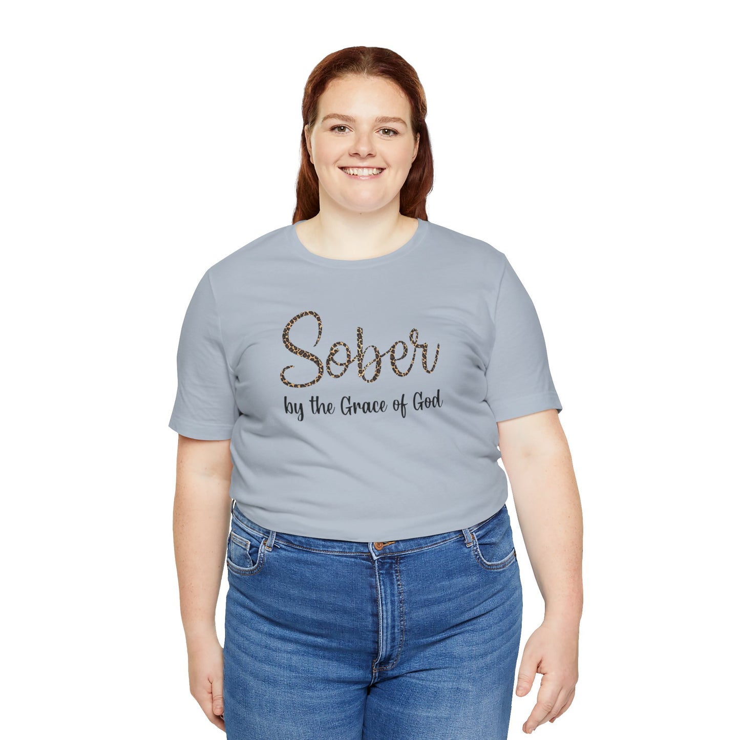 Sober By The Grace of God. Jersey Short Sleeve Tee