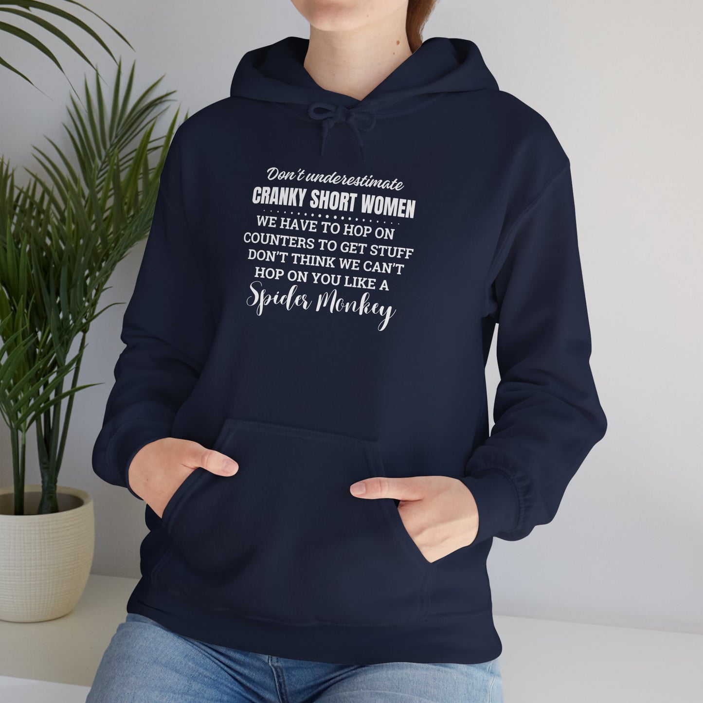 Don't Underestimate Cranky Short Women, Heavy Blend™ Hooded Sweatshirt