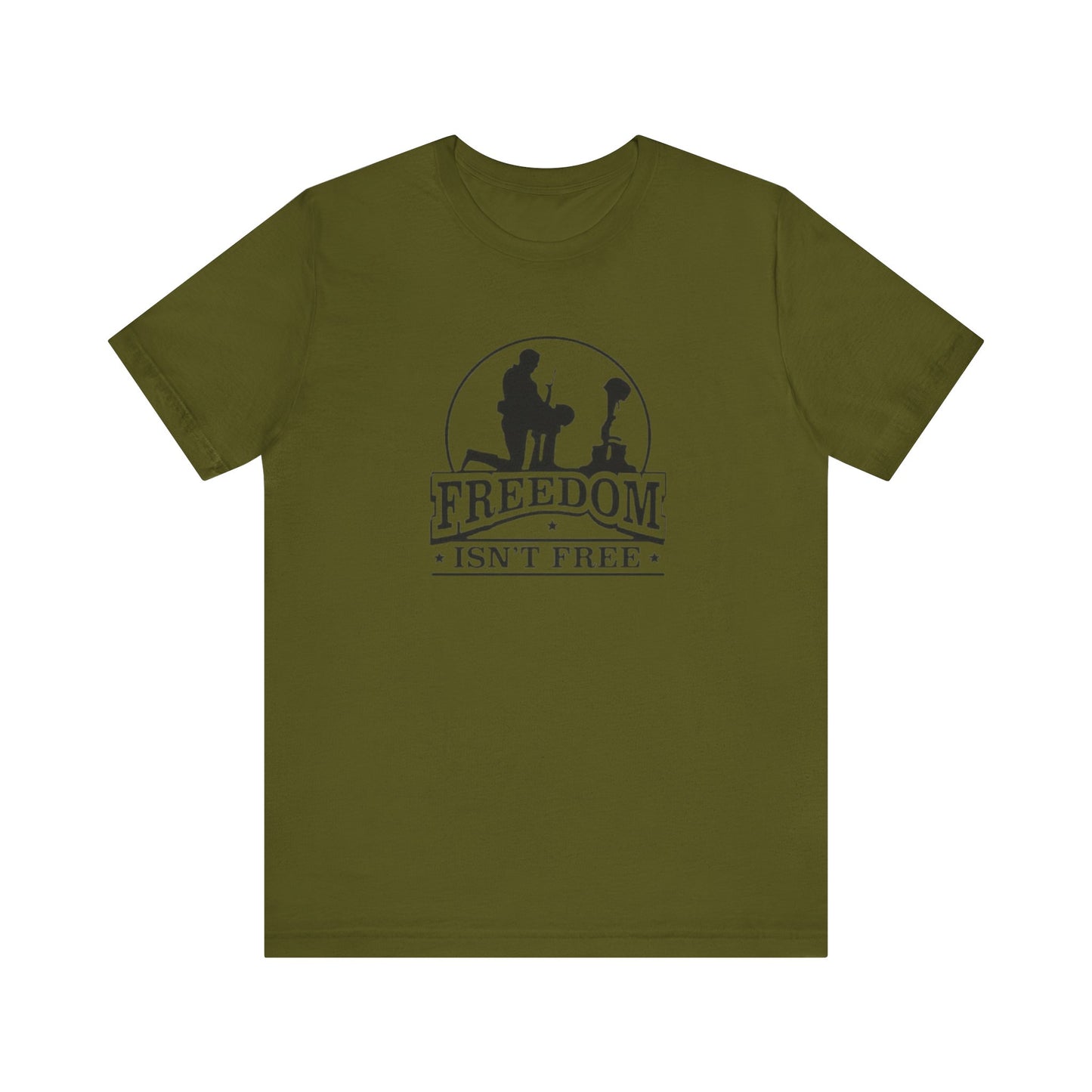 Freedom Isn't Free, Jersey Short Sleeve Tee