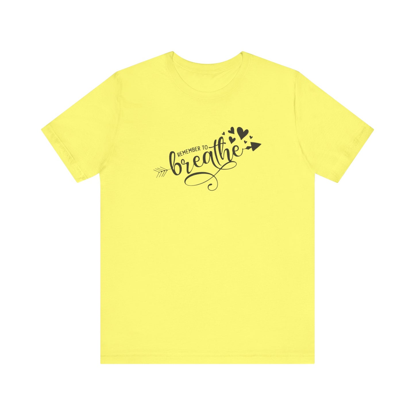 Remember to Breathe, Jersey Short Sleeve Tee