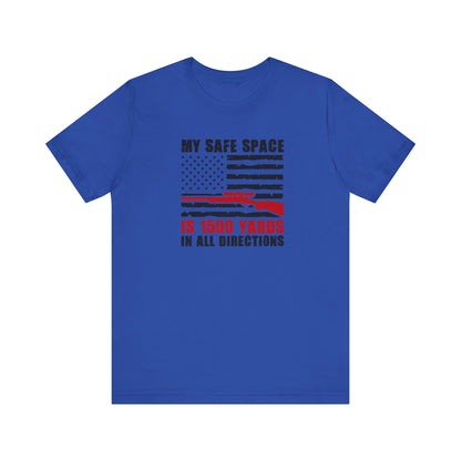 My Safe Space is 1500 yards in all directions, Jersey Short Sleeve Tee