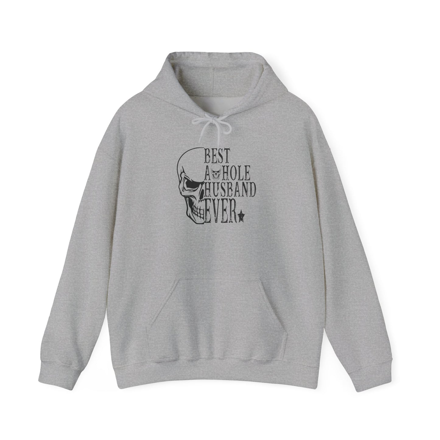 Best Asshole Husband Ever, Hoodie Heavy Blend™ Hooded Sweatshirt