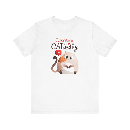 Everyday is CATurday, Jersey Short Sleeve Tee