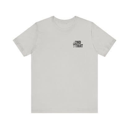 If You're Coming for Mine, You Better Bring Yours Two Sided Short Sleeve Jersey