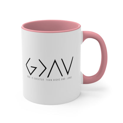 God is Greater Than Highs and Lows, Accent Coffee Mug, 11oz