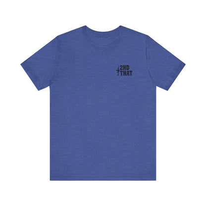 If You're Coming for Mine, You Better Bring Yours Two Sided Short Sleeve Jersey