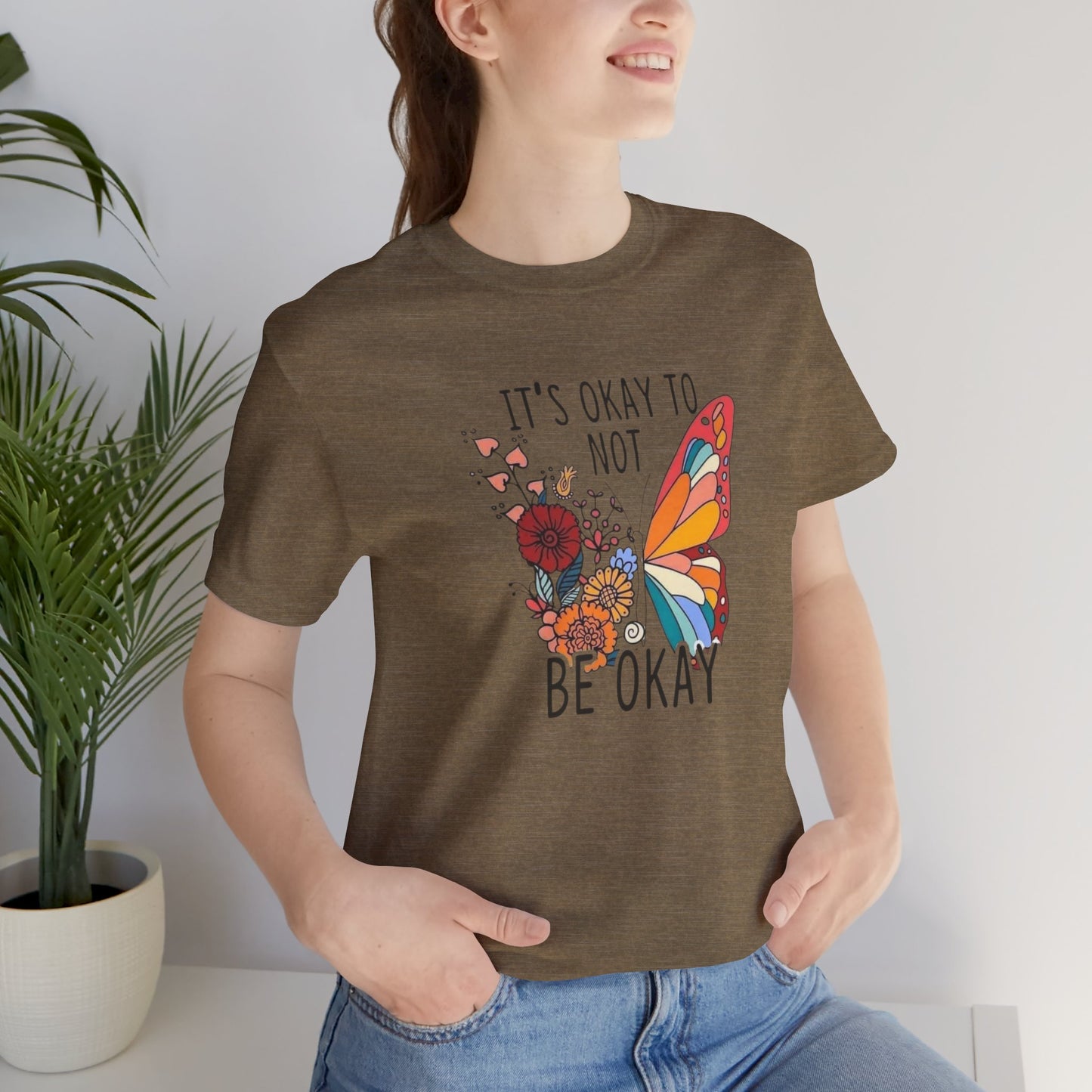 It's Ok To Not Be Okay, Jersey Short Sleeve Tee