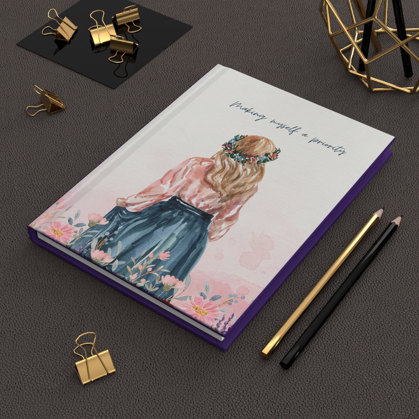 Making Myself a Priority, Hardcover Journal Matte 5.75" x 8"