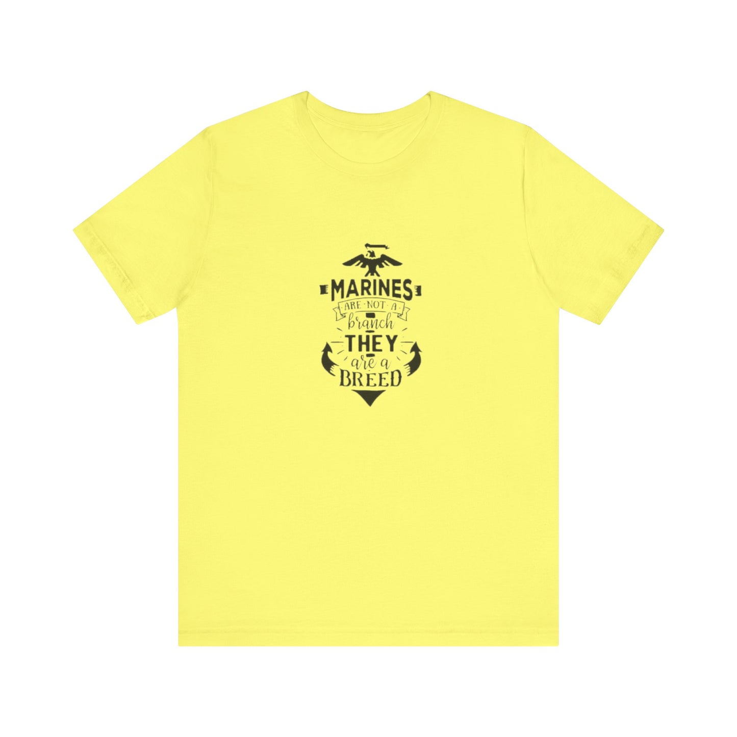 Marines Are Not A Branch, They Are A Bread, Jersey Short Sleeve Tee