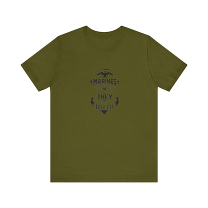 Marines Are Not A Branch, They Are A Bread, Jersey Short Sleeve Tee
