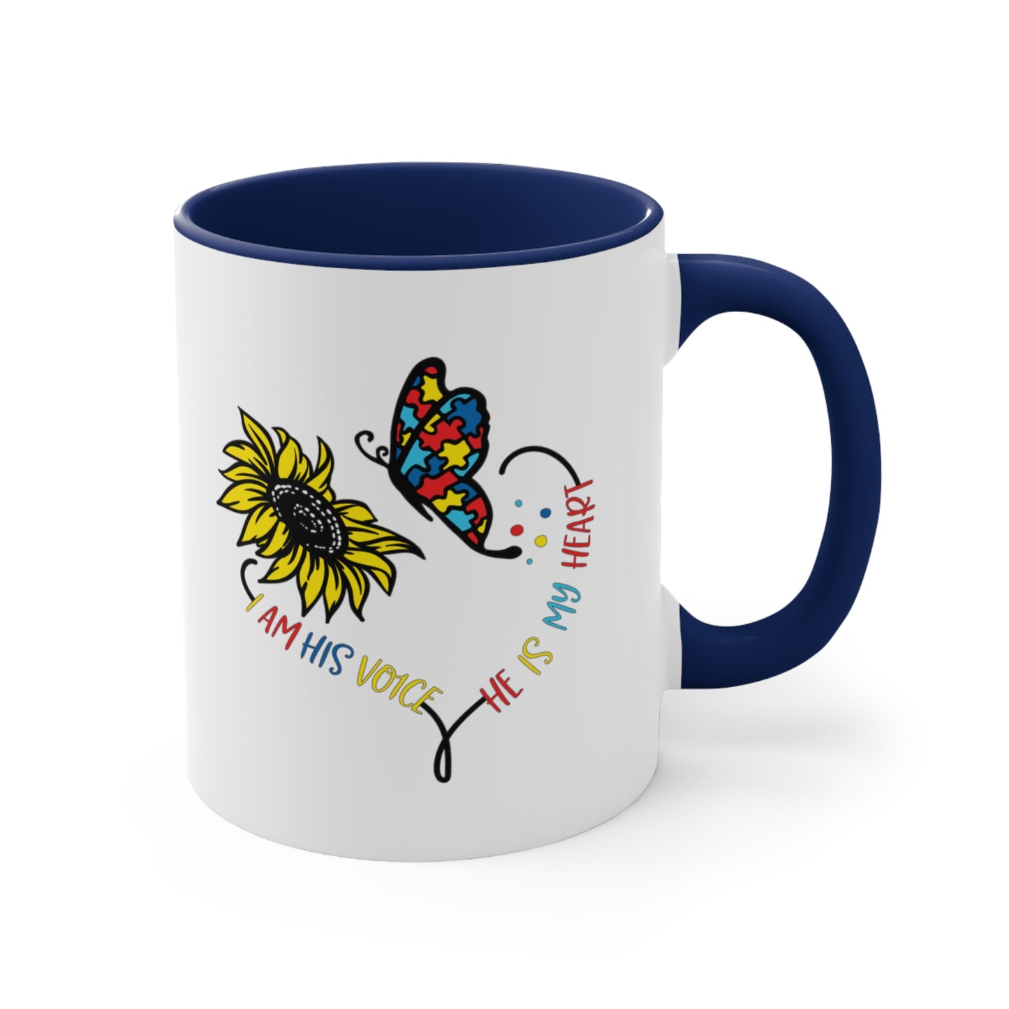 I Am His Voice, He Is My Heart,  Accent Coffee Mug, 11oz