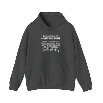 Don't Underestimate Cranky Short Women, Heavy Blend™ Hooded Sweatshirt