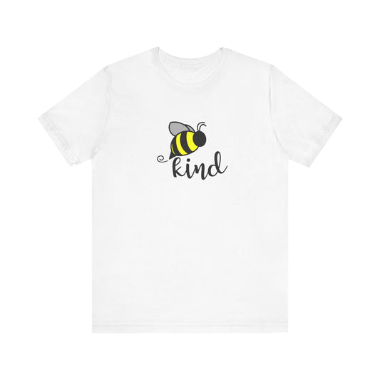 Be Kind, Jersey Short Sleeve Tee