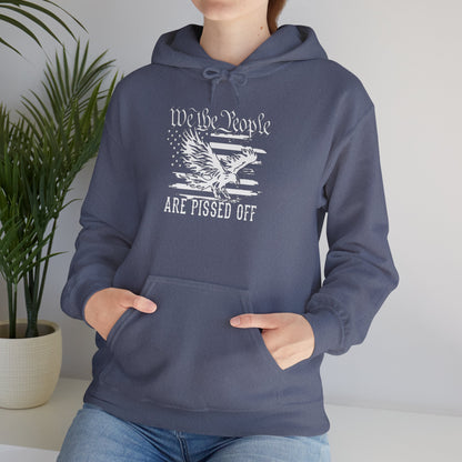 We The People Are Pissed Off Hoodie,  Heavy Blend™ Hooded Sweatshirt