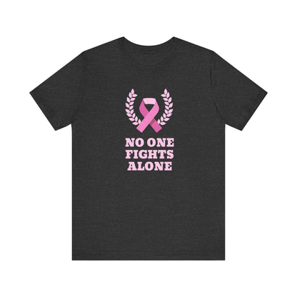 No One Fights Alone, Jersey Short Sleeve Tee