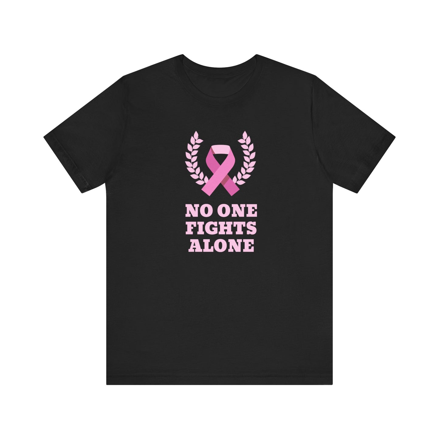 No One Fights Alone, Jersey Short Sleeve Tee