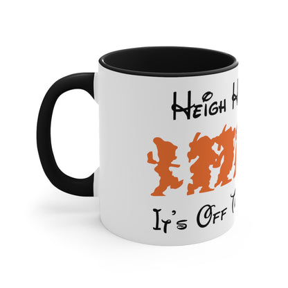 Heigh Ho, Heigh Ho, It's Off To Disney I Go, Accent Coffee Mug, 11oz