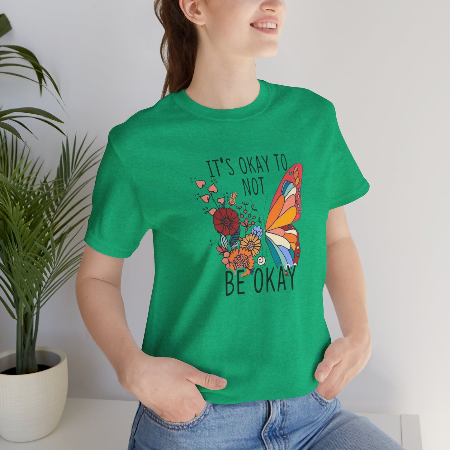 It's Ok To Not Be Okay, Jersey Short Sleeve Tee