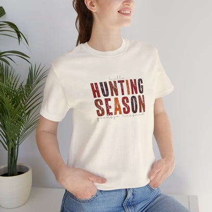 Hello Hunting Season, Good Bye Husband. Jersey Short Sleeve Tee
