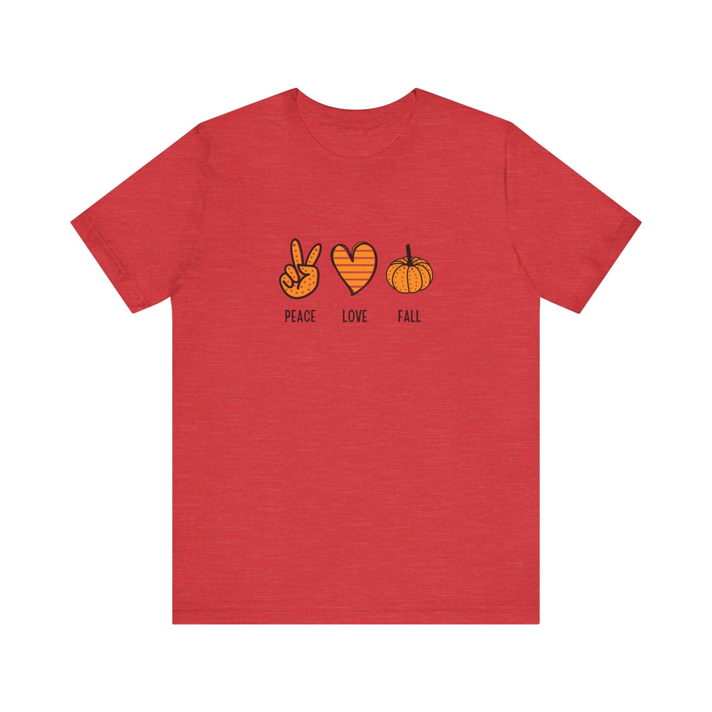 Peace, Love, Fall Jersey Short Sleeve Tee
