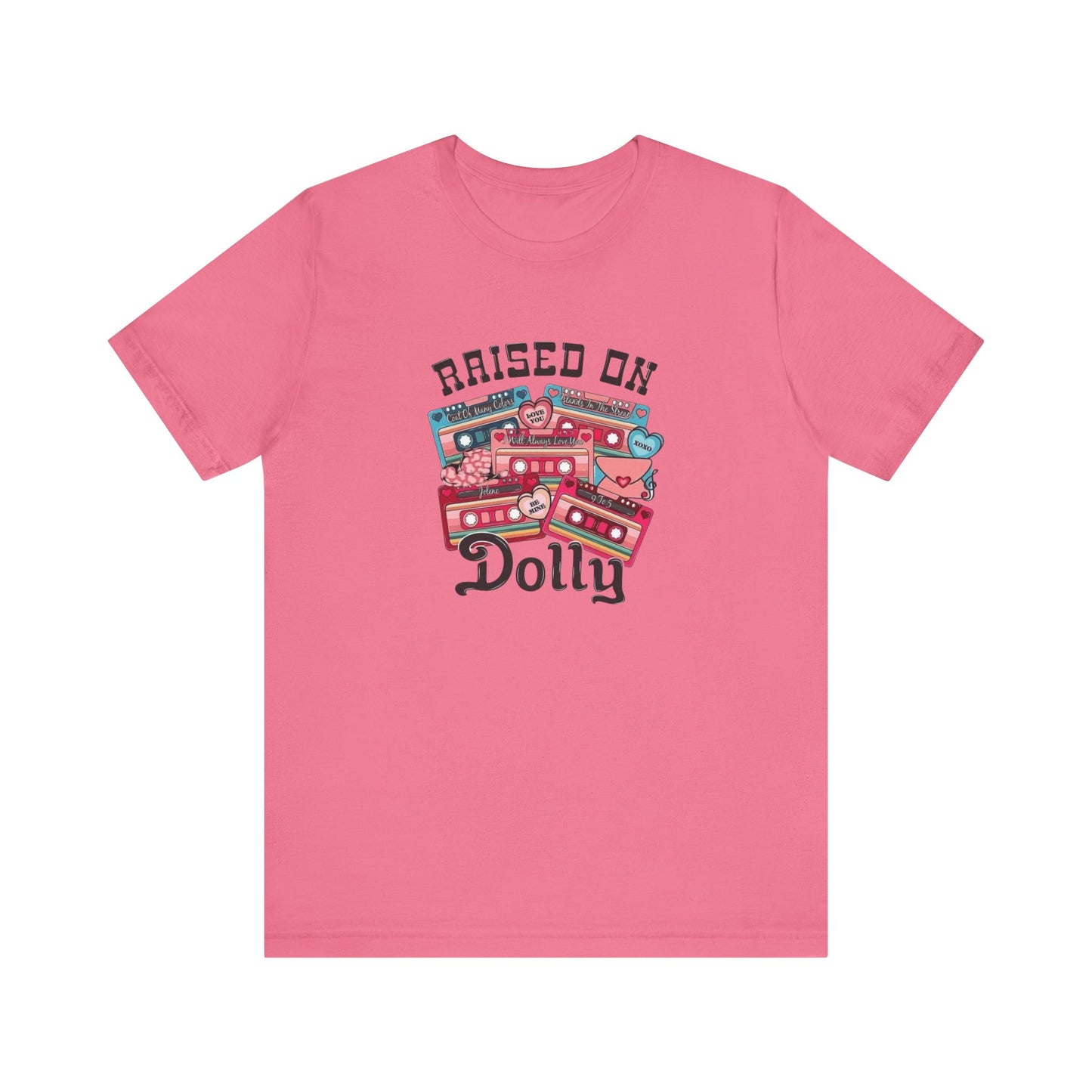 Raised On Dolly, Jersey Short Sleeve Tee