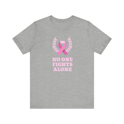 No One Fights Alone, Jersey Short Sleeve Tee