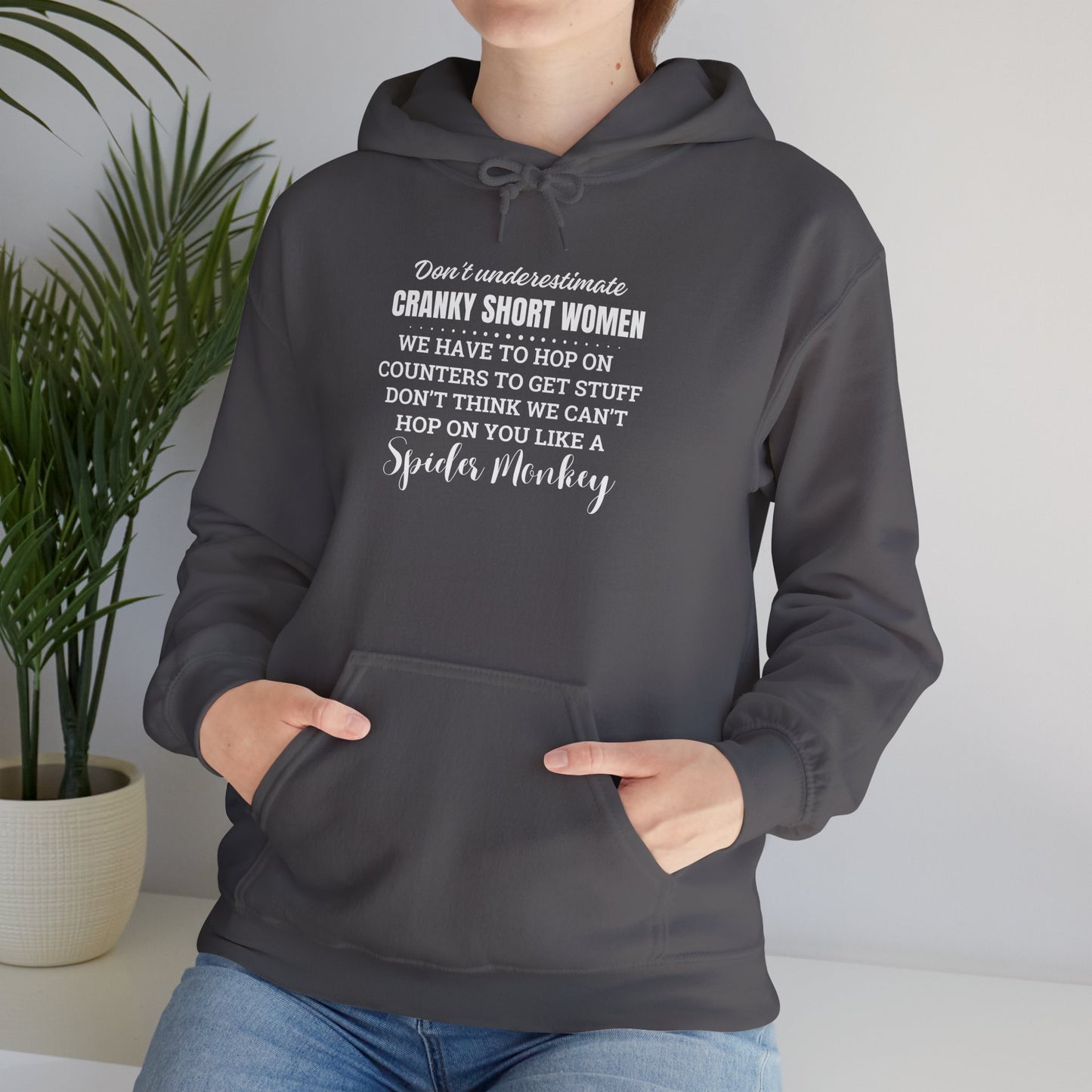 Don't Underestimate Cranky Short Women, Heavy Blend™ Hooded Sweatshirt